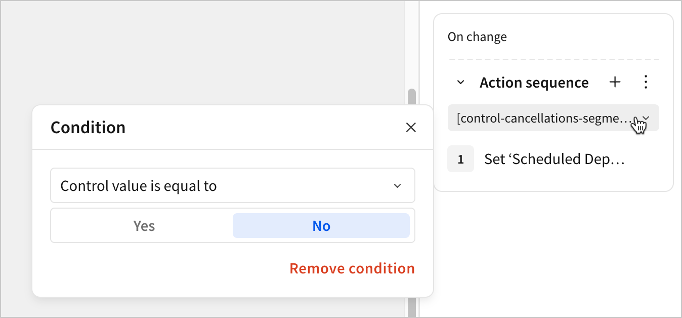 A user configures an action condition for the condition when the control value is equal to No