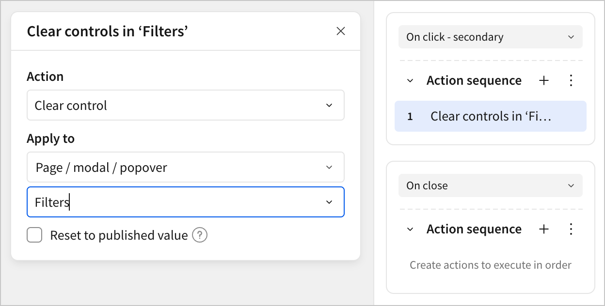 An action is configured to Clear controls in the Filters modal
