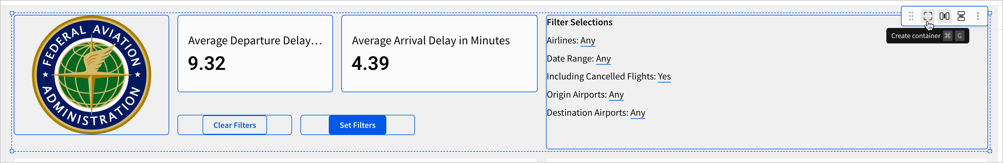 With the FAA icon, KPI elements, button elements, and text element selected, a user selects the Create container option