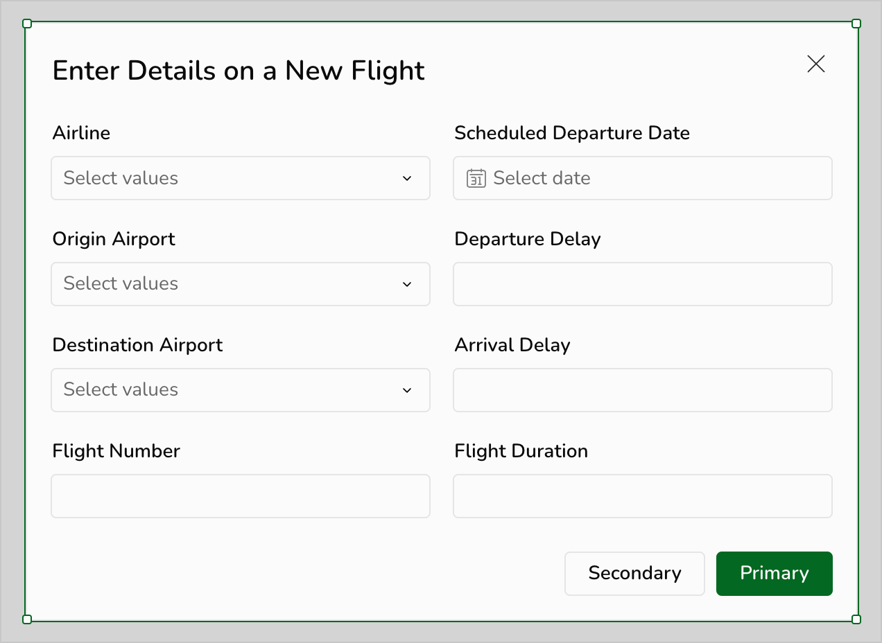 In the Enter Details on a New Flight modal, 8 controls are arranged in a 4x2 grid