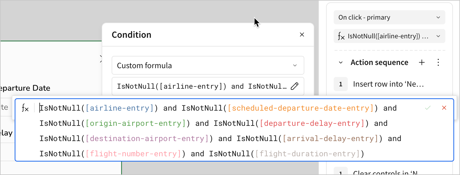 In the action condition, the formula from the previous step is shown in the formula bar
